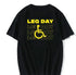 Leg Training Day T Shirt - MiamiTeenyWeenyBikini.Com