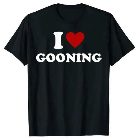 I Love Gooning Tee Shirt - MiamiTeenyWeenyBikini.Com