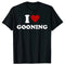 I Love Gooning Tee Shirt