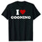 I Love Gooning Tee Shirt - MiamiTeenyWeenyBikini.Com
