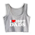 I Love Hot Dads Top - MiamiTeenyWeenyBikini.Com