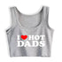 I Love Hot Dads Top
