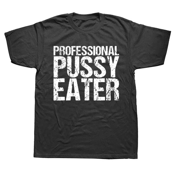 Professional Pussy Eater T Shirt - MiamiTeenyWeenyBikini.Com