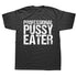 Professional Pussy Eater T Shirt