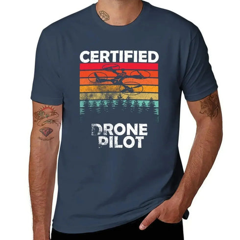 Certified Drone Pilot T-Shirt - MiamiTeenyWeenyBikini.Com