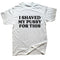 I Shaved My Pussy For This T Shirt - miamiteenyweenybikini.com