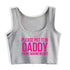 Please Put It In Me Daddy Crop Top - MiamiTeenyWeenyBikini.Com