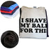 I Shaved My Balls for This T-Shirt - miamiteenyweenybikini.com