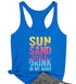 Sun Sand And A Drink In My Hand Tank Top