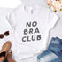 No Bra No Panties T Shirt - MiamiTeenyWeenyBikini.Com
