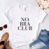 No Bra No Panties T Shirt - MiamiTeenyWeenyBikini.Com