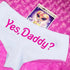 Yes Daddy? Cotton Panties - MiamiTeenyWeenyBikini.Com
