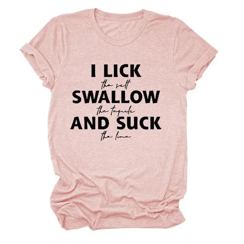 I Lick Swallow and Suck Tee Shirt - MiamiTeenyWeenyBikini.Com