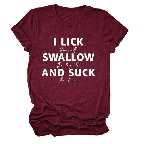 I Lick Swallow and Suck Tee Shirt - MiamiTeenyWeenyBikini.Com