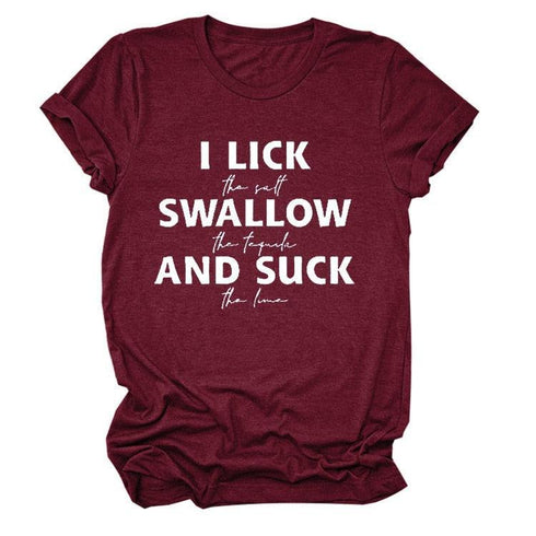 I Lick Swallow and Suck Tee Shirt - MiamiTeenyWeenyBikini.Com